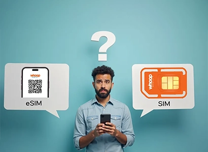 SIM - eSIM Which is Better - Whoop Mobile